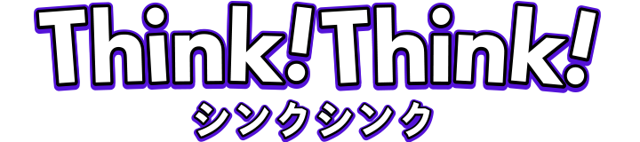 Think!Think!