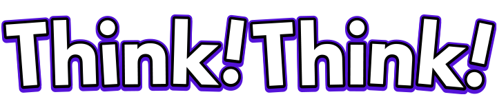 Think!Think!